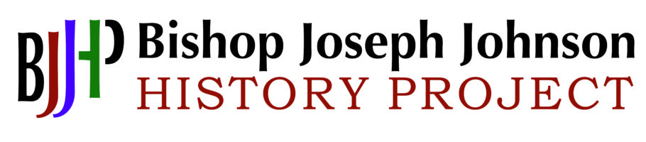 Bishop Joseph Johnson History Project